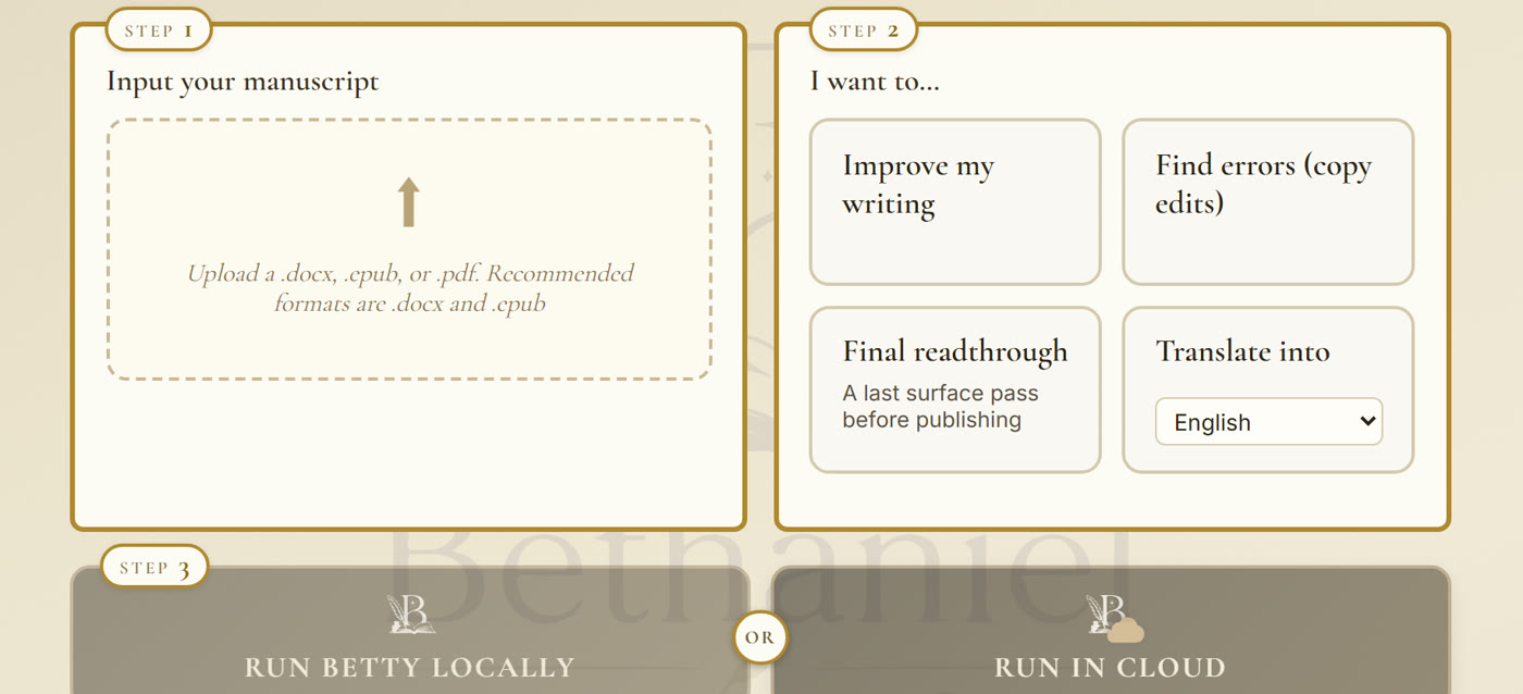 Betty's main screen: upload a manuscript, choose what you want done, then run her locally or in the cloud